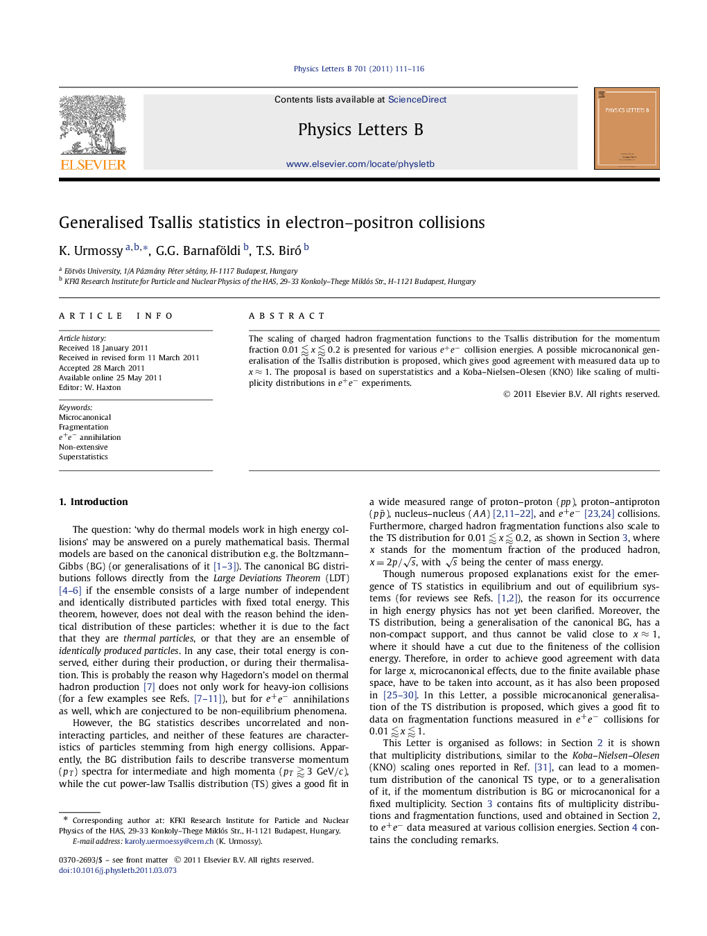 Generalised Tsallis statistics in electron-positron collisions