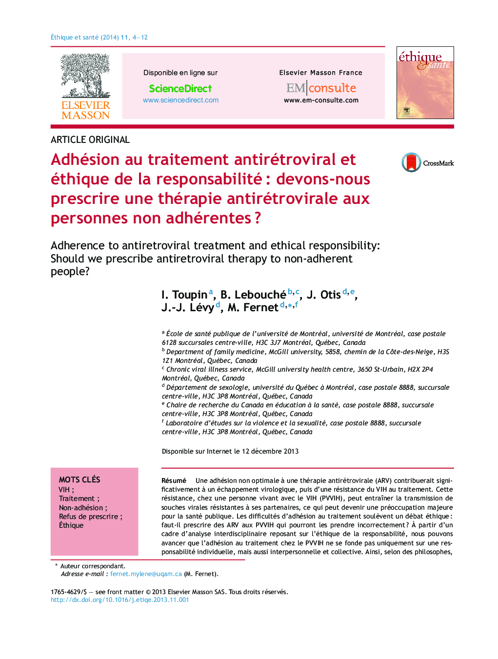 Adhésion au traitement antirétroviral et éthique de la responsabilitéÂ : devons-nous prescrire une thérapie antirétrovirale aux personnes non adhérentesÂ ?