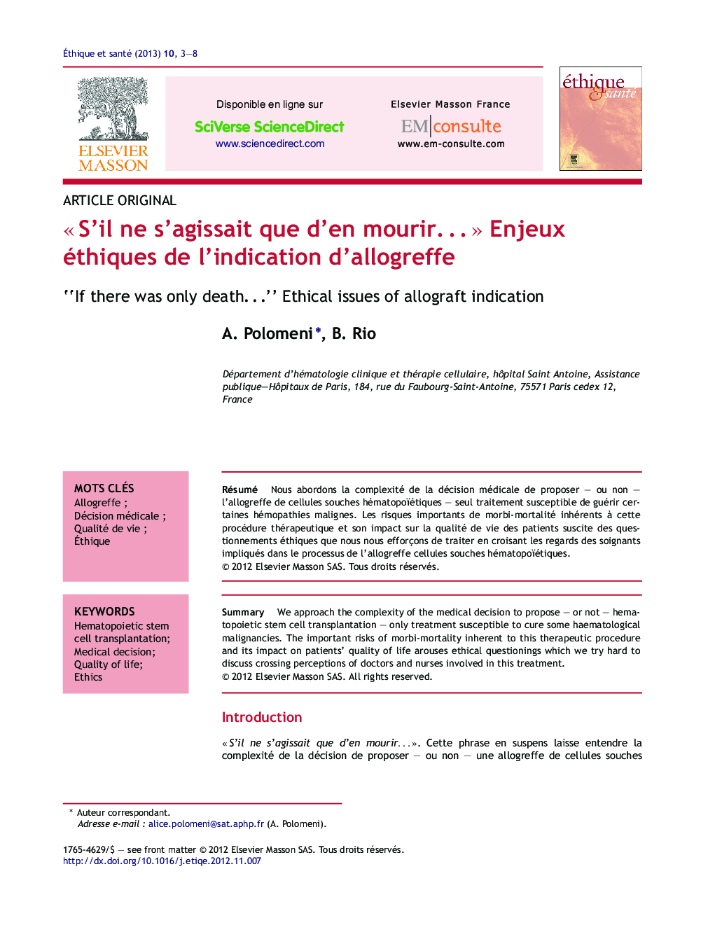 Â«Â S'il ne s'agissait que d'en mourirâ¦Â Â» Enjeux éthiques de l'indication d'allogreffe