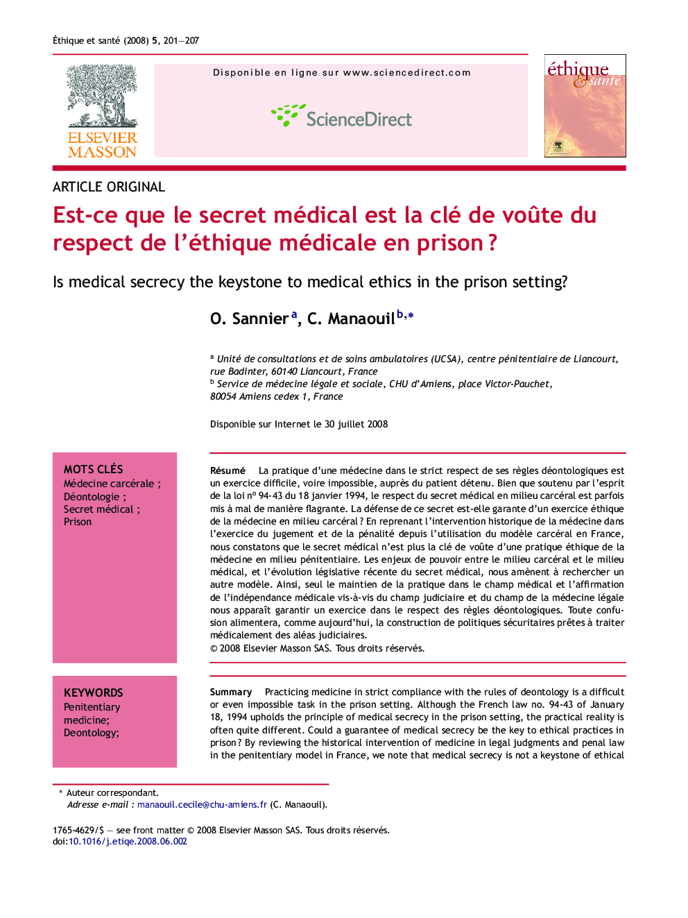 Est-ce que le secret médical est la clé de voÃ»te du respect de l'éthique médicale en prisonÂ ?