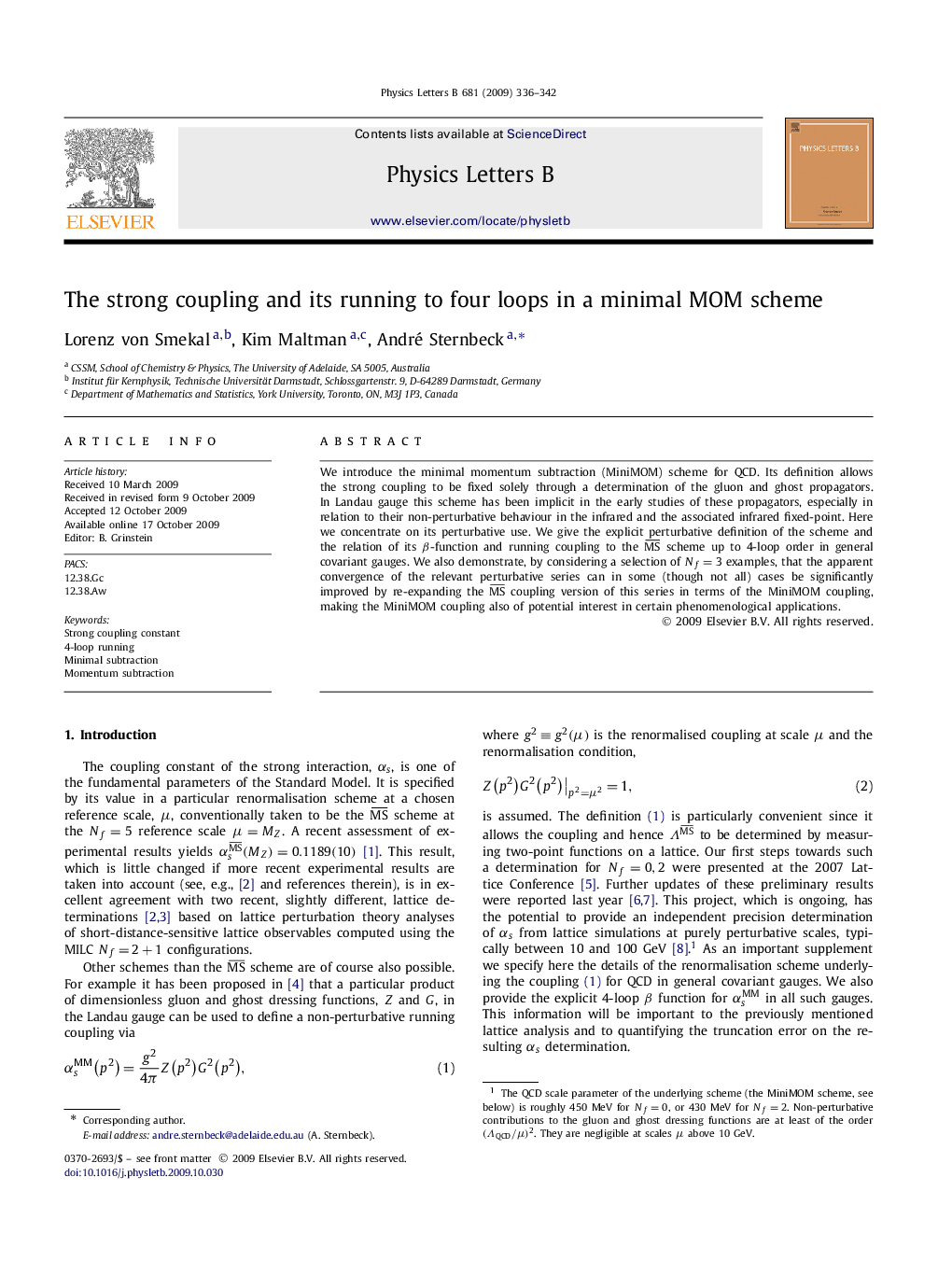 The strong coupling and its running to four loops in a minimal MOM scheme