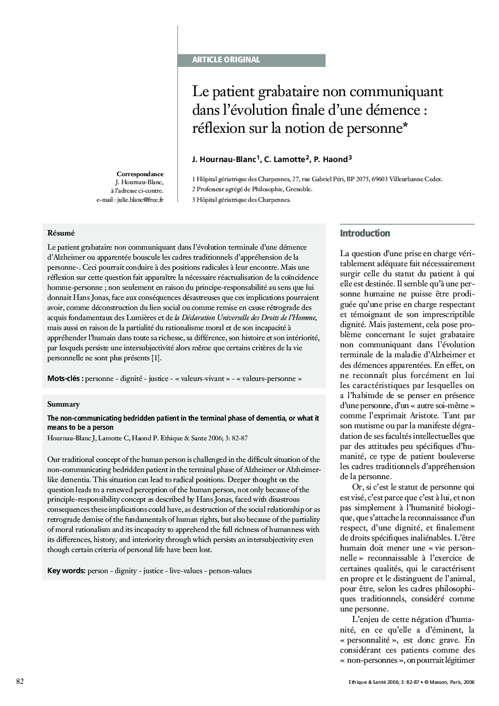 Le patient grabataire non communiquant dans lâ²évolution finale dâ²unedémence : réflexion sur la notion de personne