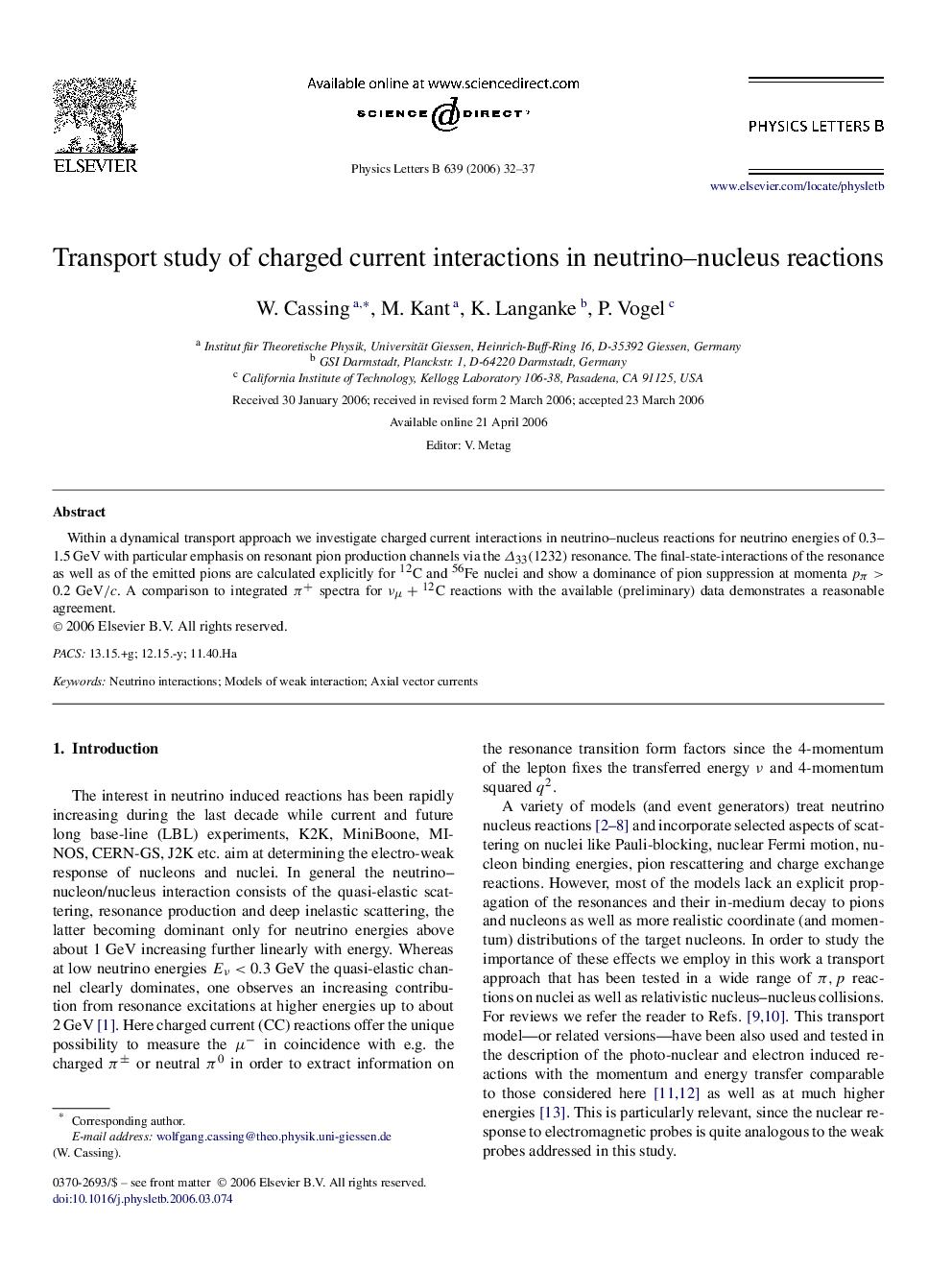 Transport study of charged current interactions in neutrino-nucleus reactions