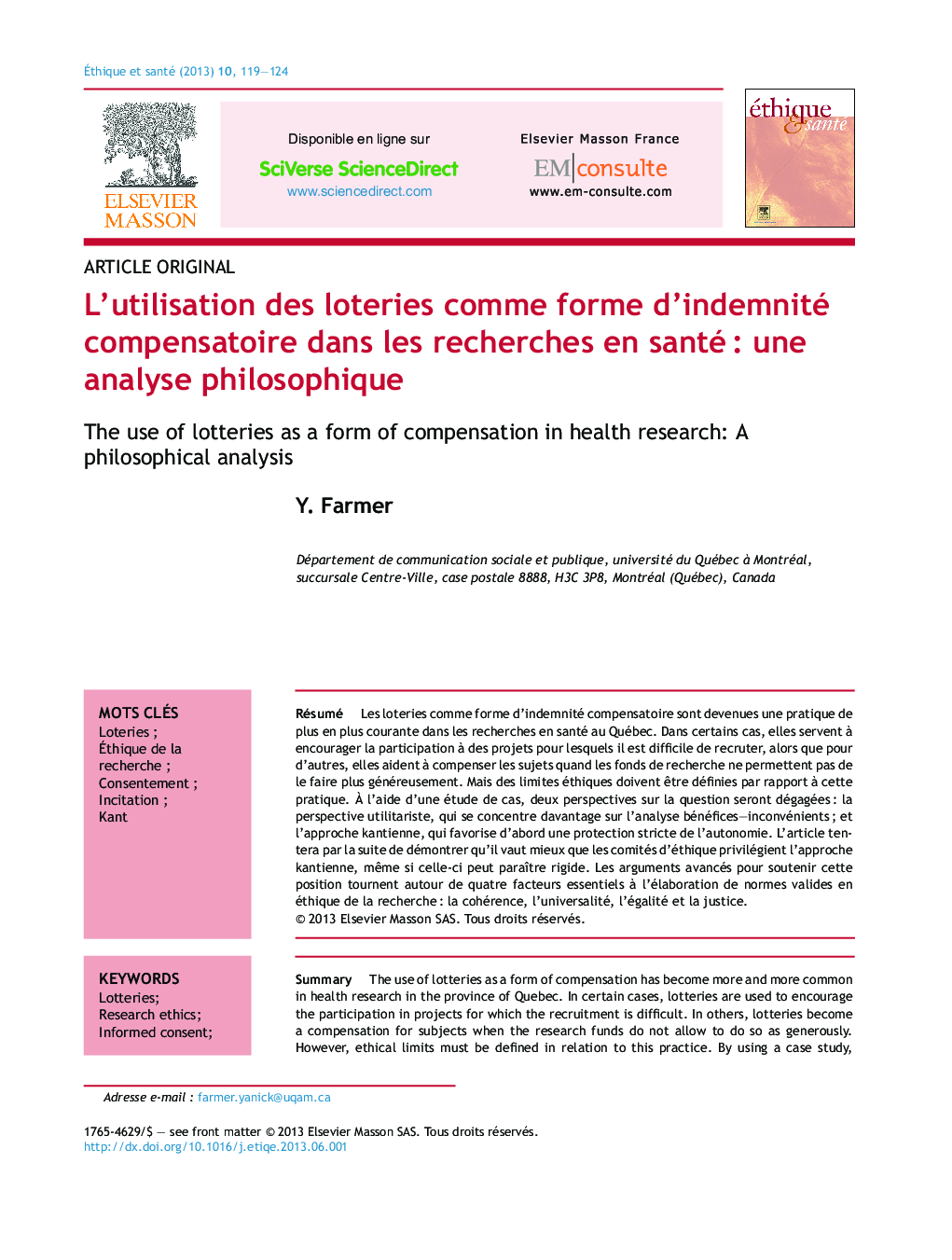 عکس صفحه اول مقاله: L'utilisation des loteries comme forme d'indemnité compensatoire dans les recherches en santé : une analyse philosophique L'utilisation des loteries comme forme d'indemnité compensatoire dans les recherches en santé : une analyse philosophique