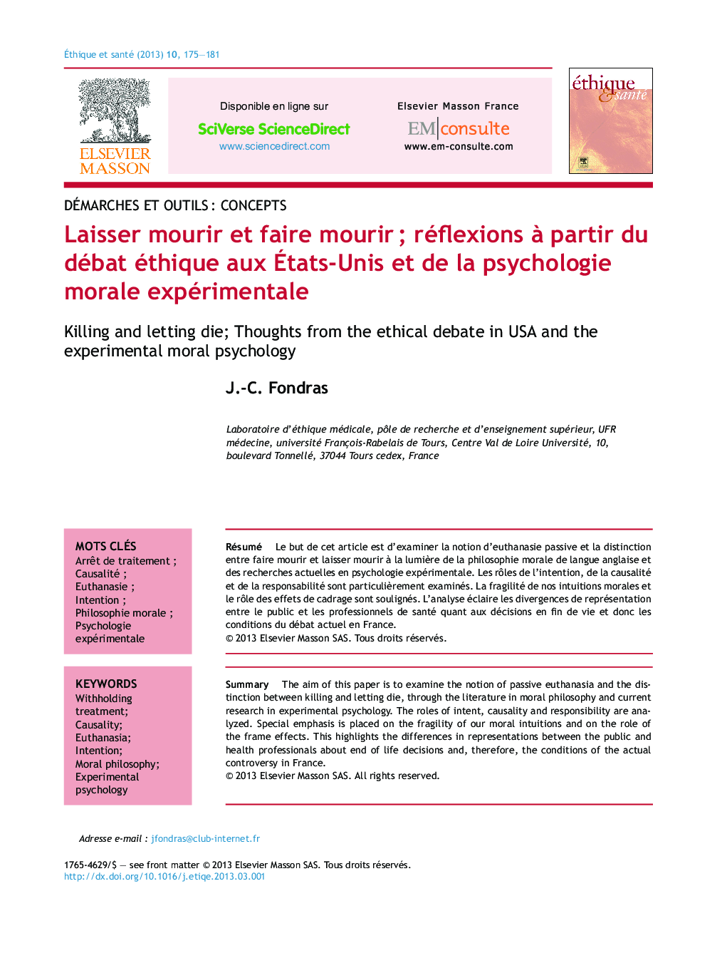 Laisser mourir et faire mourirÂ ; réflexions Ã  partir du débat éthique aux Ãtats-Unis et de la psychologie morale expérimentale