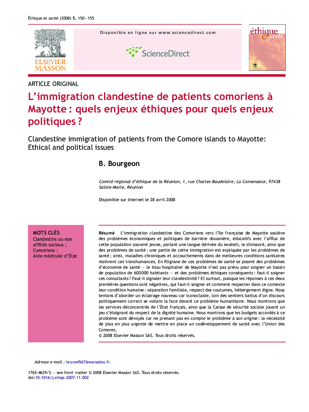 L'immigration clandestine de patients comoriens Ã  MayotteÂ : quels enjeux éthiques pour quels enjeux politiquesÂ ?