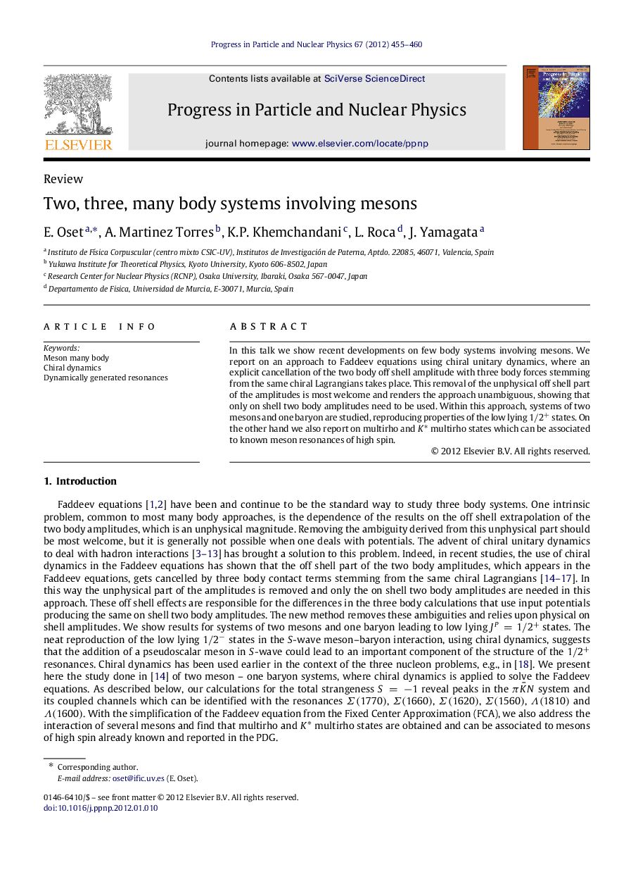 Two, three, many body systems involving mesons