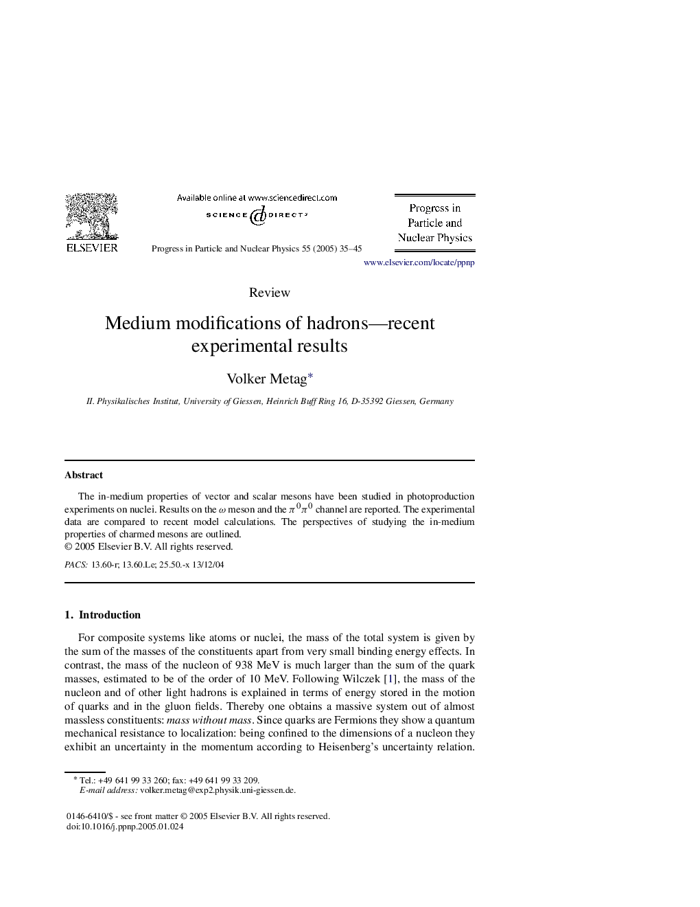 Medium modifications of hadrons-recent experimental results