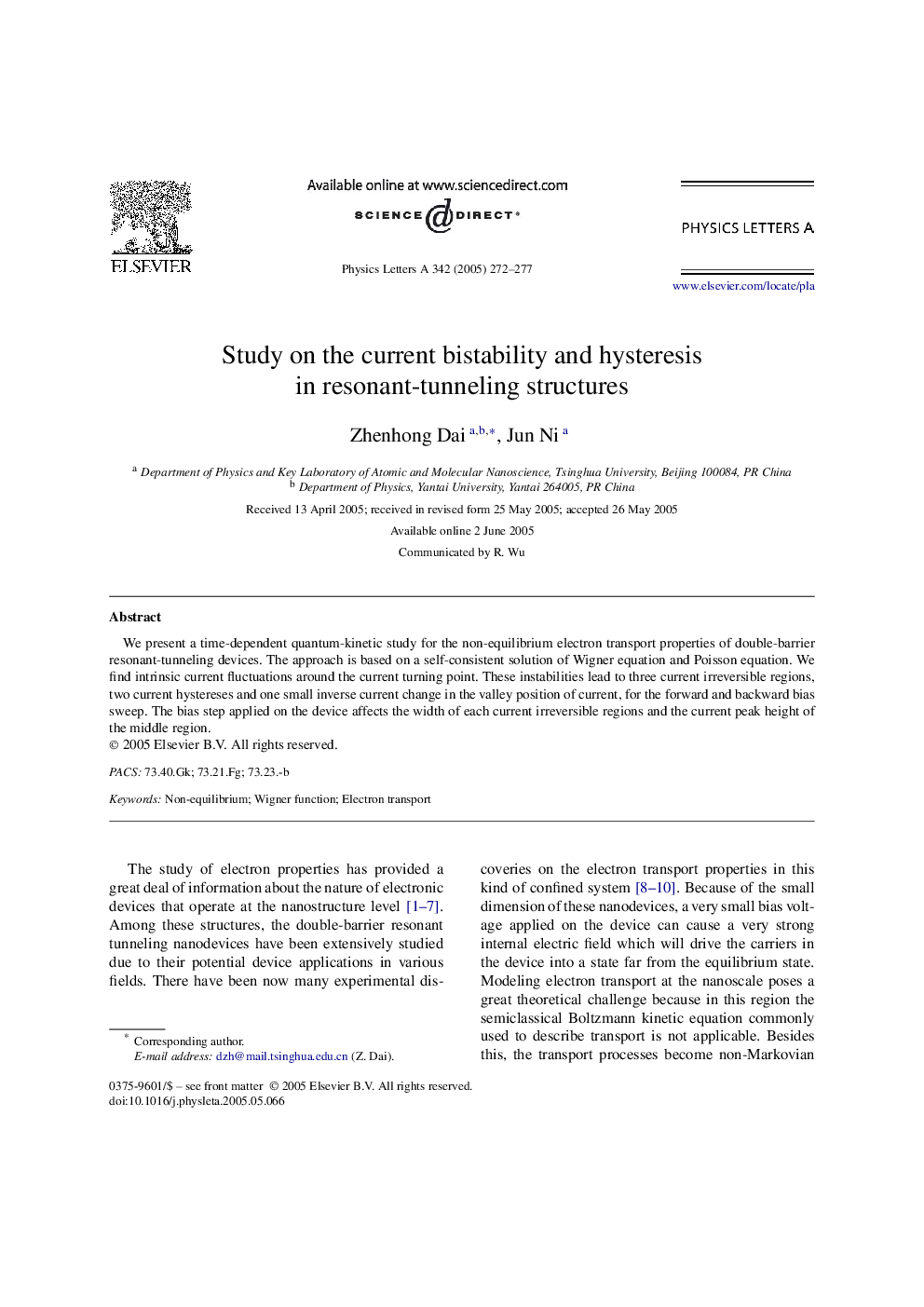 Study on the current bistability and hysteresis in resonant-tunneling structures