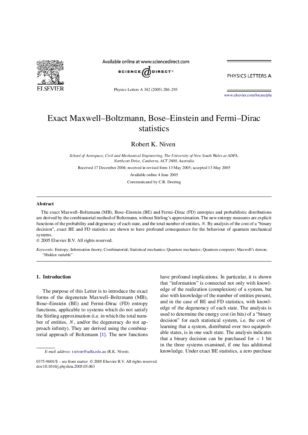 Exact Maxwell-Boltzmann, Bose-Einstein and Fermi-Dirac statistics