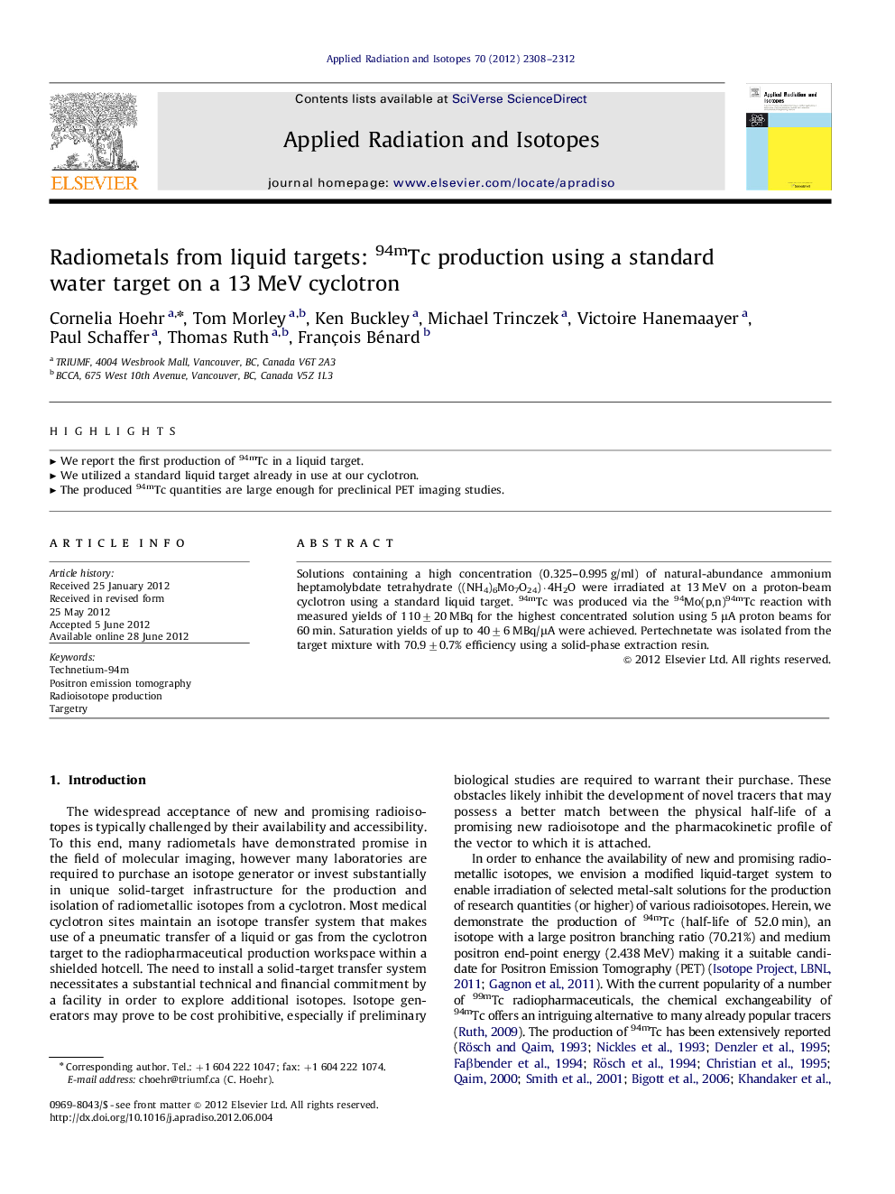 Radiometals from liquid targets: 94mTc production using a standard water target on a 13Â MeV cyclotron