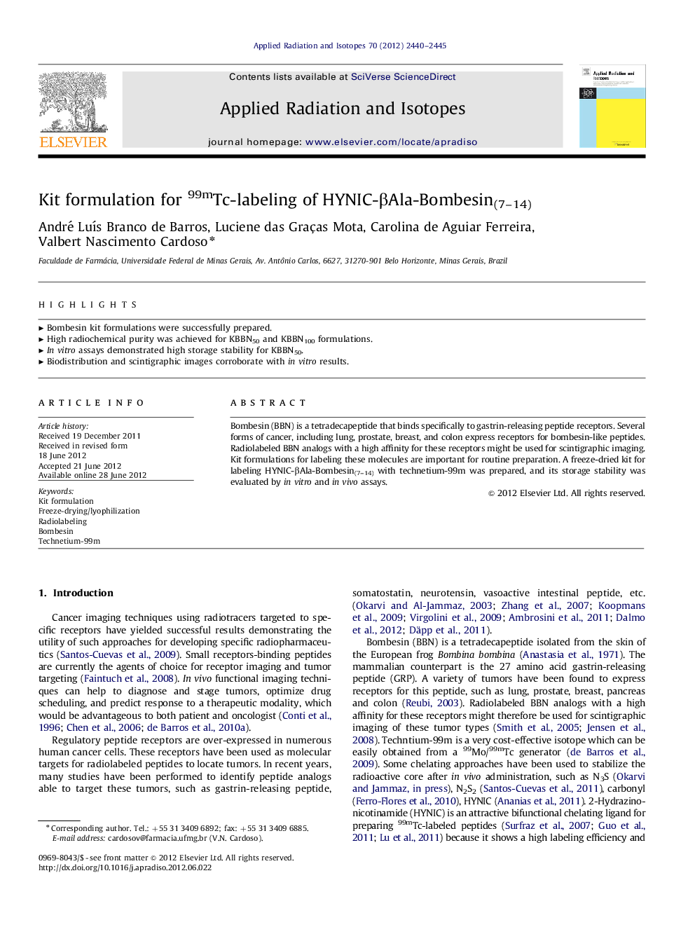 Kit formulation for 99mTc-labeling of HYNIC-Î²Ala-Bombesin(7-14)