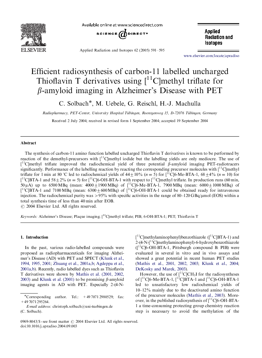 Efficient radiosynthesis of carbon-11 labelled uncharged Thioflavin T derivatives using [11C]methyl triflate for Î²-amyloid imaging in Alzheimer's Disease with PET