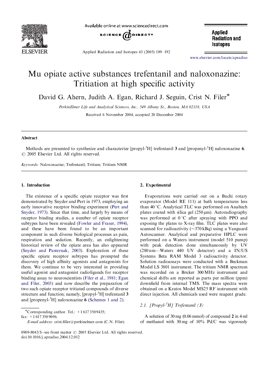 Mu opiate active substances trefentanil and naloxonazine: Tritiation at high specific activity