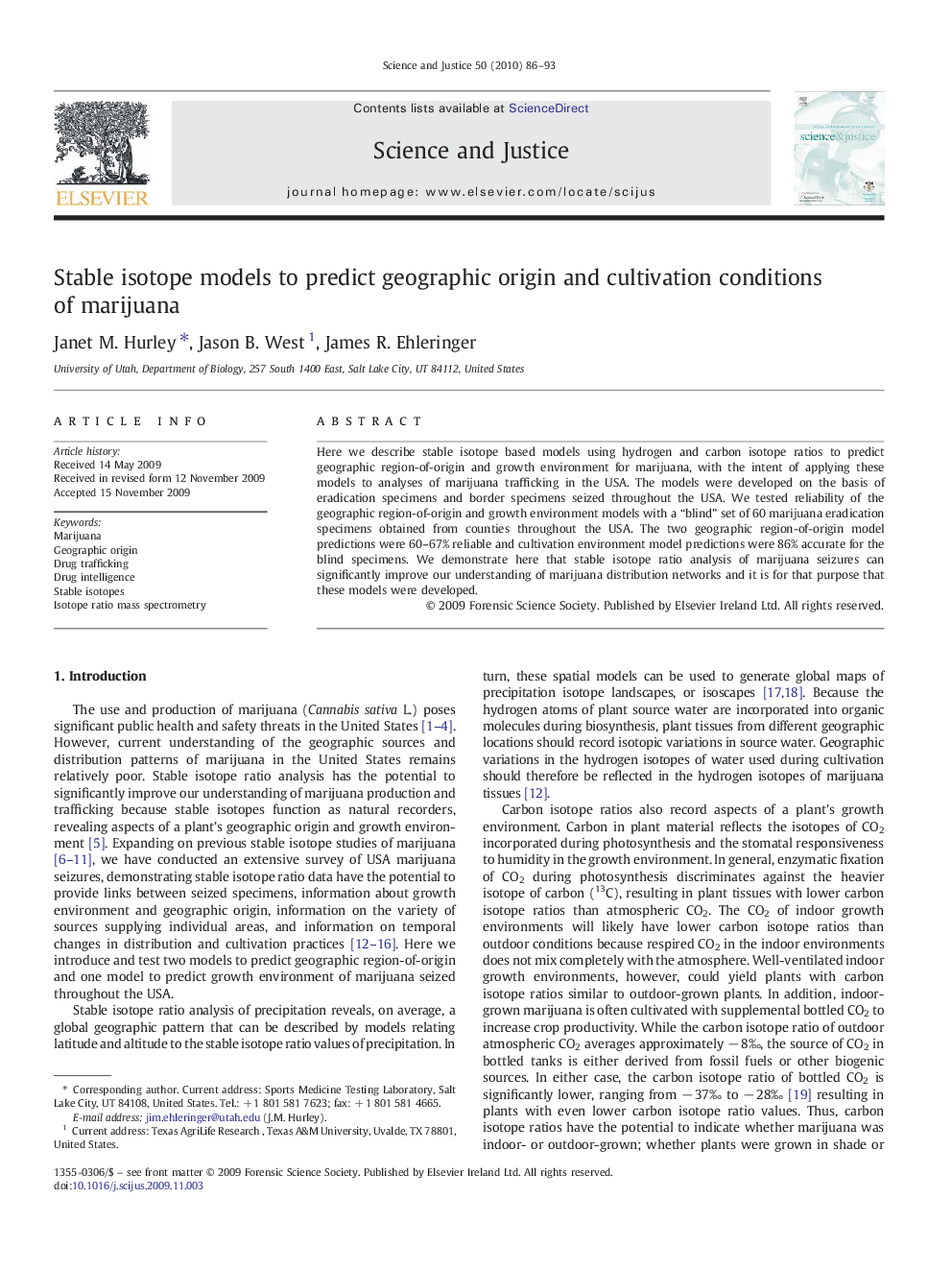 Stable isotope models to predict geographic origin and cultivation conditions of marijuana