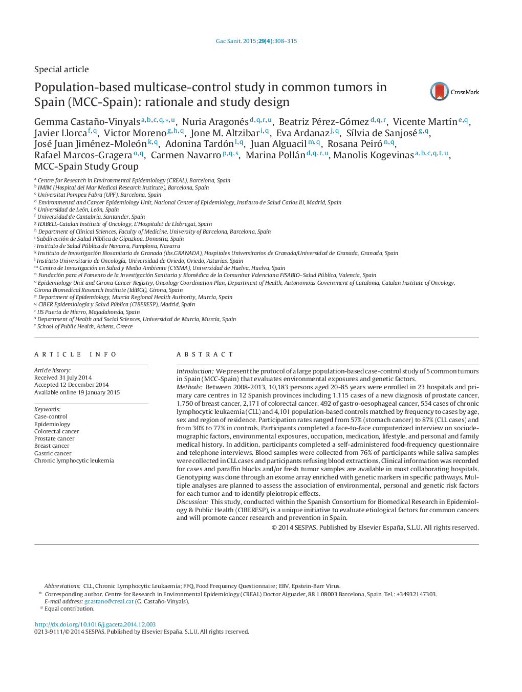 Population-based multicase-control study in common tumors in Spain (MCC-Spain): rationale and study design