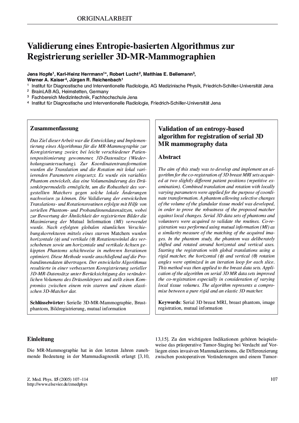 Validierung eines Entropie-basierten Algorithmus zur Registrierung serieller 3D-MR-Mammographien