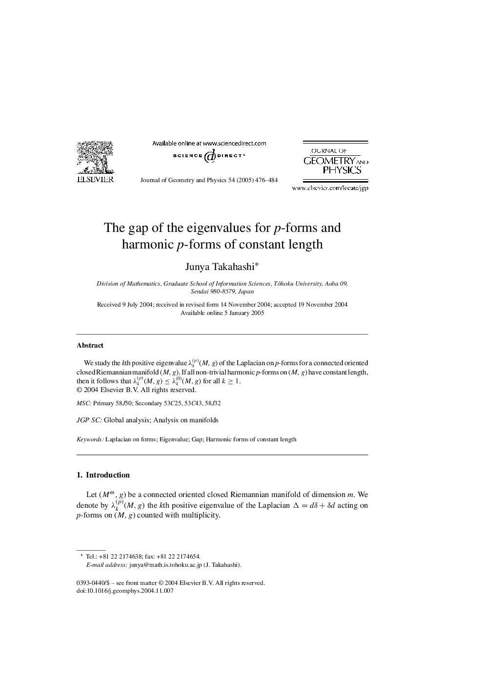 The gap of the eigenvalues for p-forms and harmonic p-forms of constant length