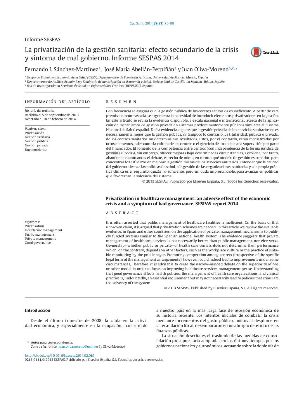 La privatización de la gestión sanitaria: efecto secundario de la crisis y síntoma de mal gobierno. Informe SESPAS 2014