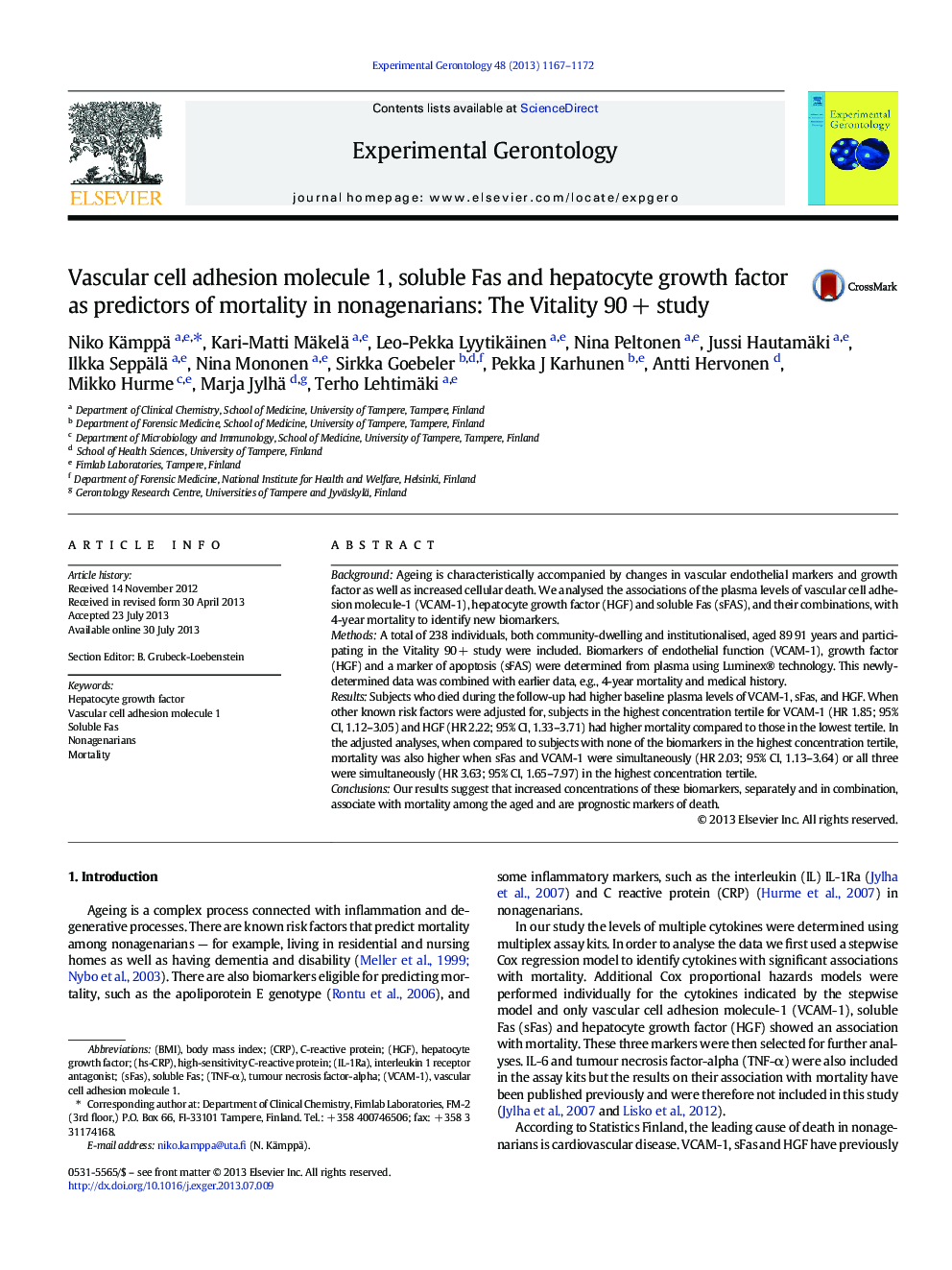 Vascular cell adhesion molecule 1, soluble Fas and hepatocyte growth factor as predictors of mortality in nonagenarians: The Vitality 90Â + study