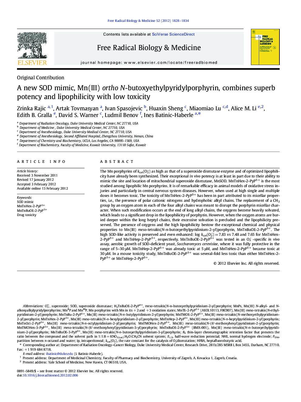 A new SOD mimic, Mn(III) ortho N-butoxyethylpyridylporphyrin, combines superb potency and lipophilicity with low toxicity