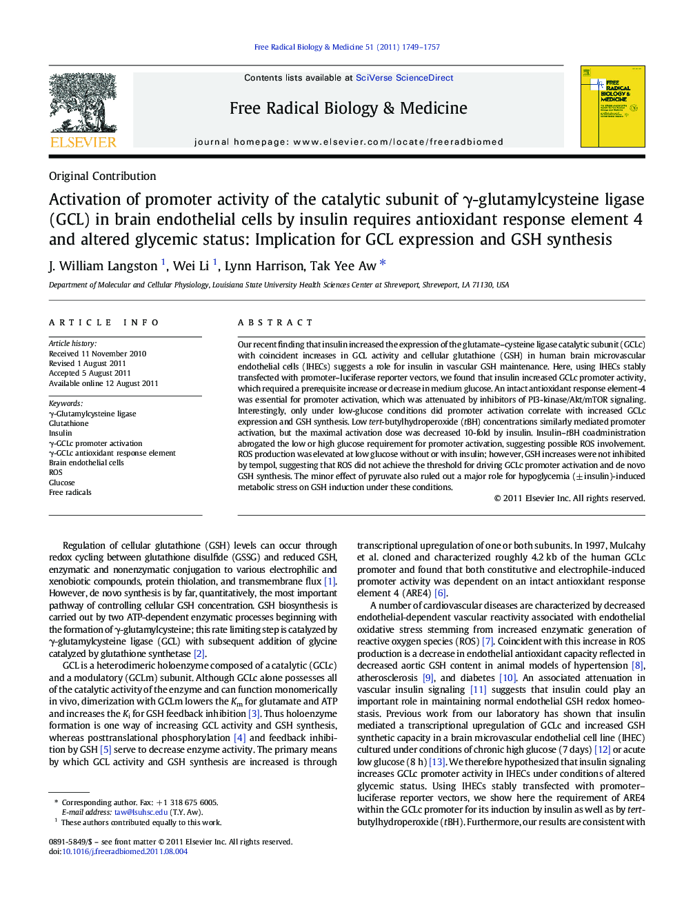 Activation of promoter activity of the catalytic subunit of Î³-glutamylcysteine ligase (GCL) in brain endothelial cells by insulin requires antioxidant response element 4 and altered glycemic status: Implication for GCL expression and GSH synthesis
