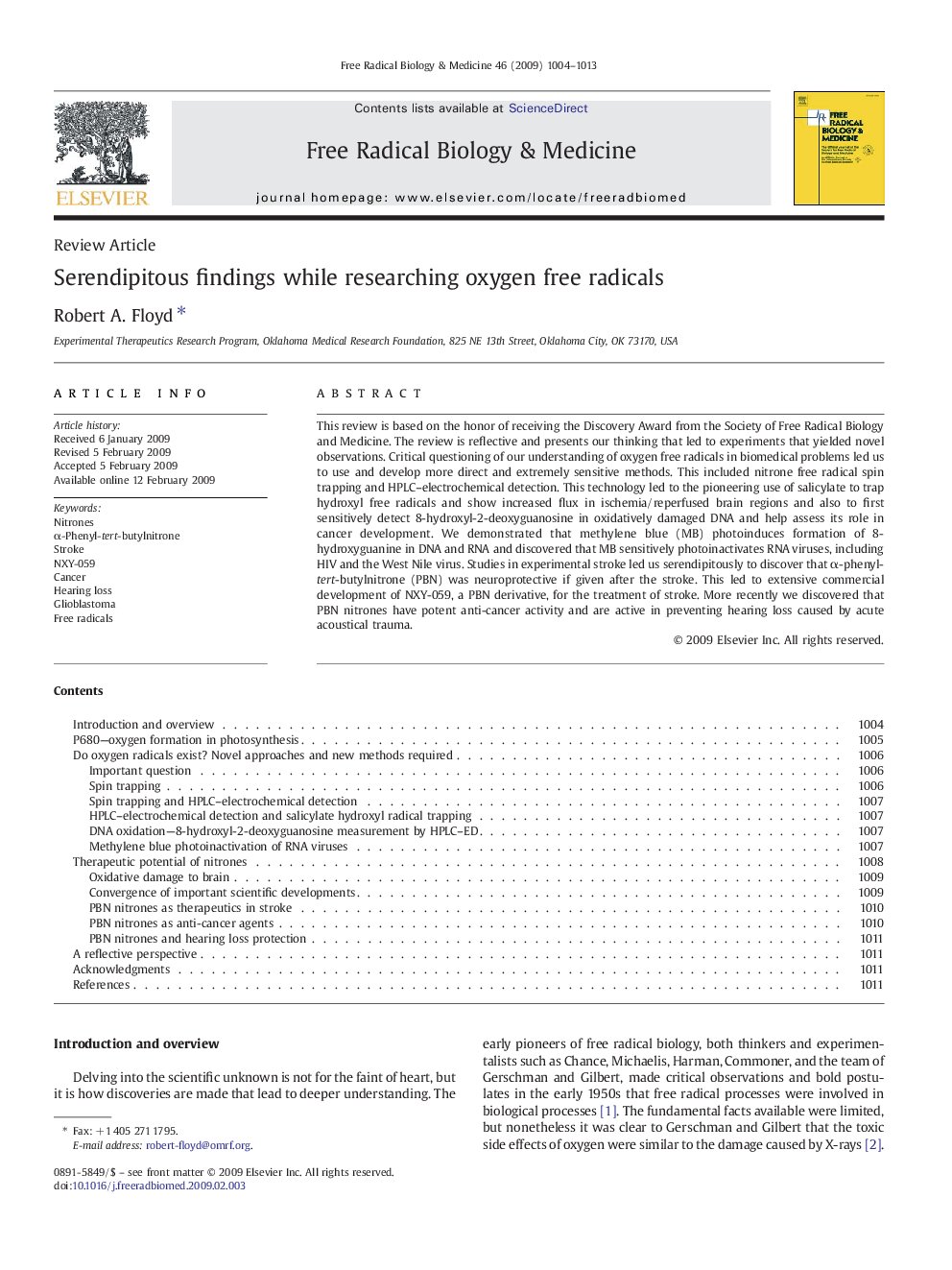 Serendipitous findings while researching oxygen free radicals