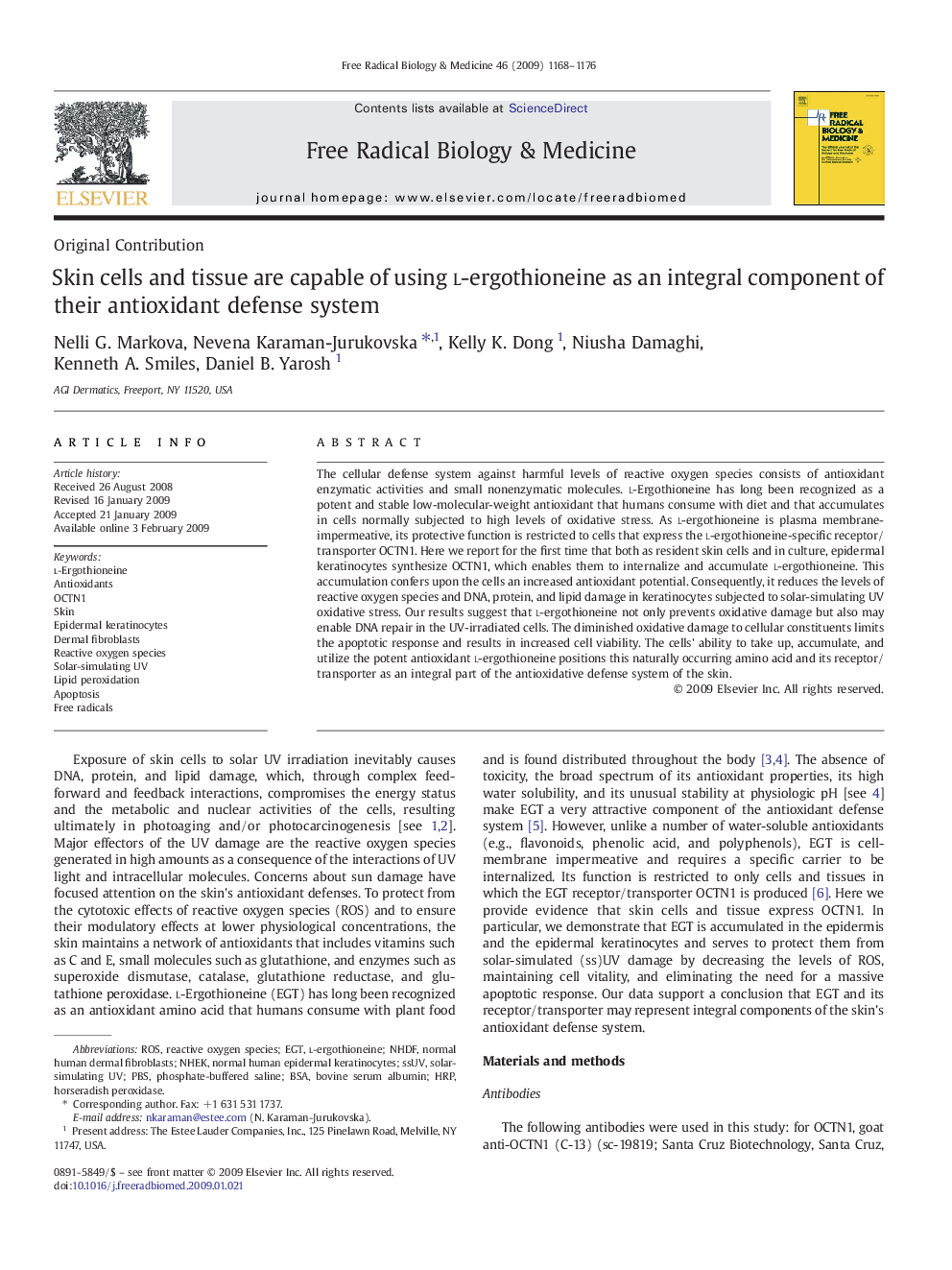 Skin cells and tissue are capable of using l-ergothioneine as an integral component of their antioxidant defense system