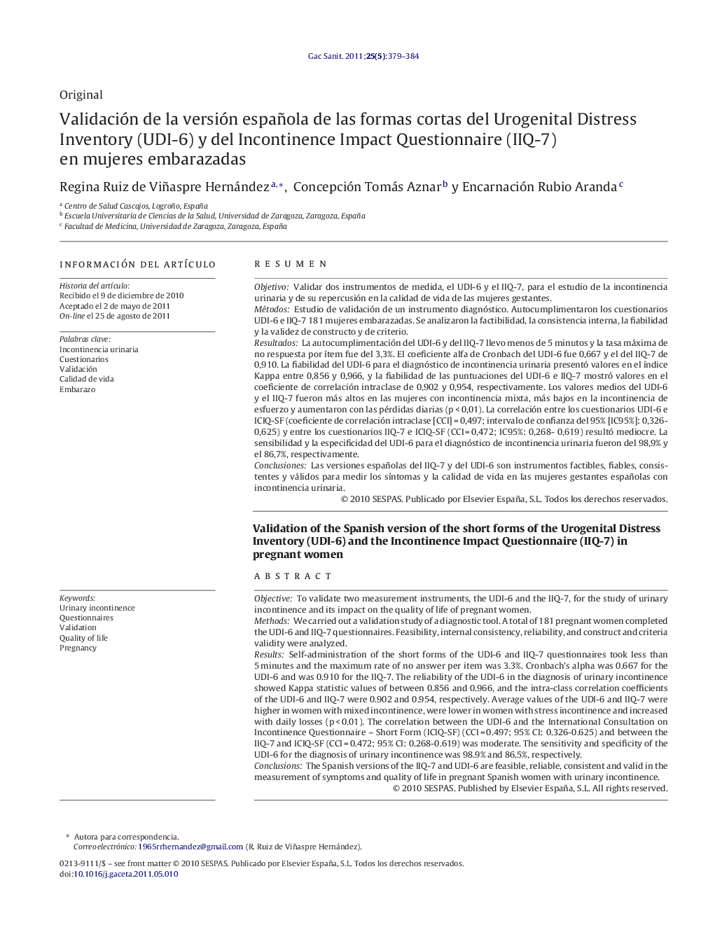 Validación de la versión española de las formas cortas del Urogenital Distress Inventory (UDI-6) y del Incontinence Impact Questionnaire (IIQ-7) en mujeres embarazadas