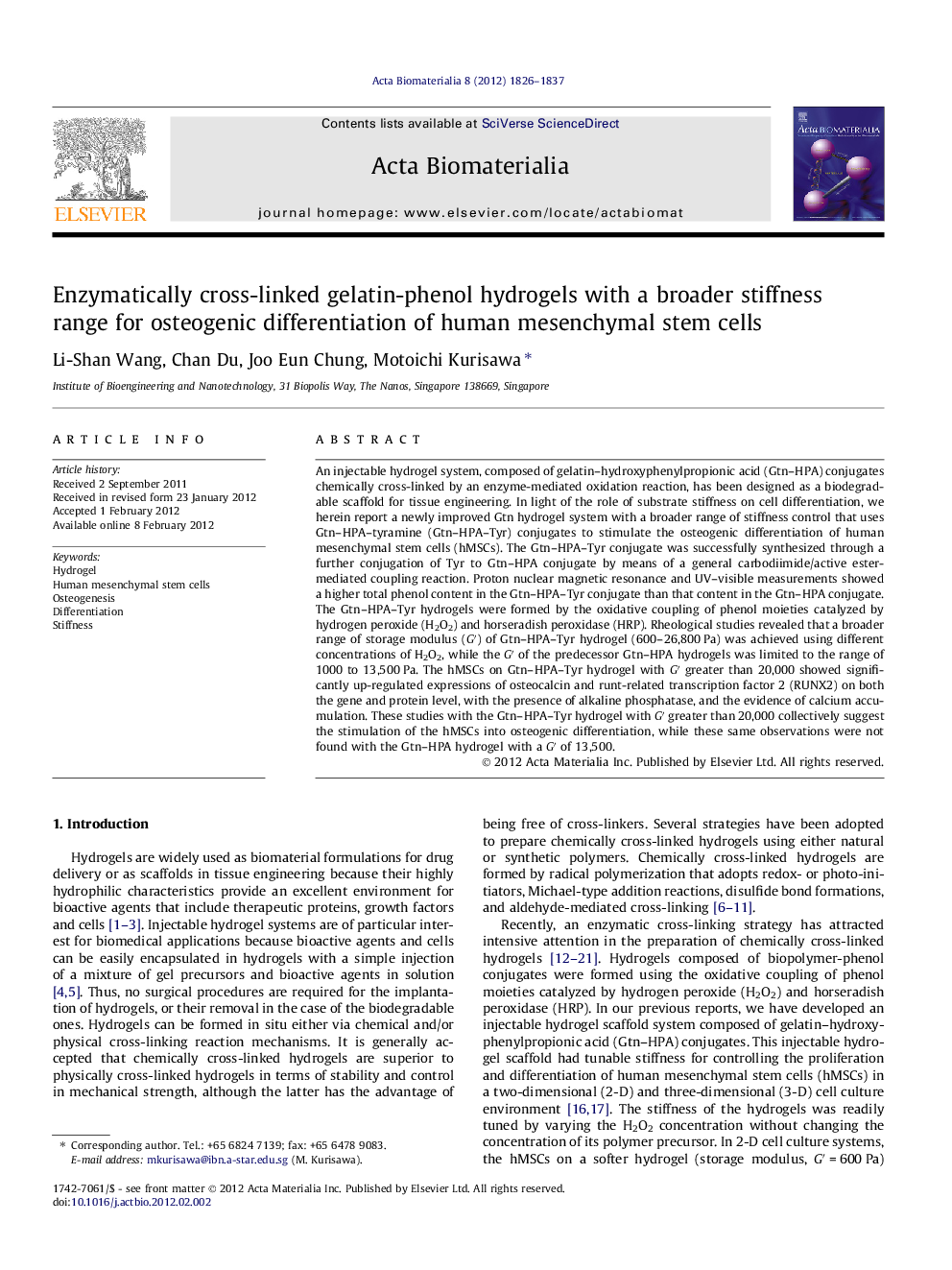 Enzymatically cross-linked gelatin-phenol hydrogels with a broader stiffness range for osteogenic differentiation of human mesenchymal stem cells