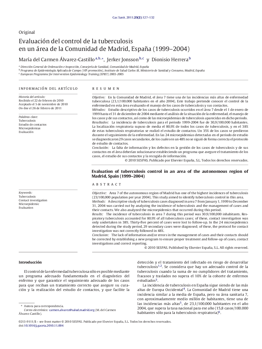 Evaluación del control de la tuberculosis en un área de la Comunidad de Madrid, España (1999–2004)