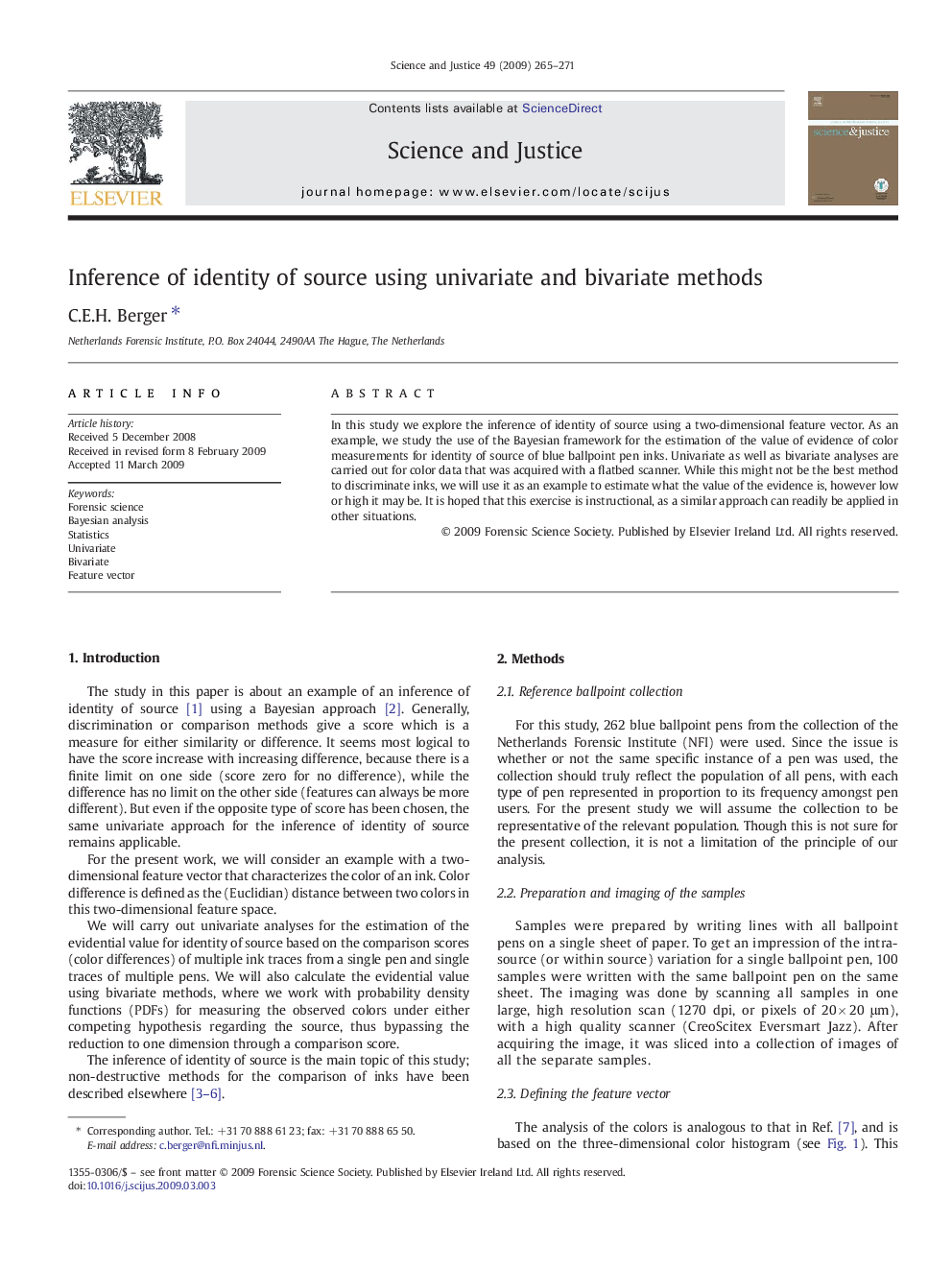 Inference of identity of source using univariate and bivariate methods