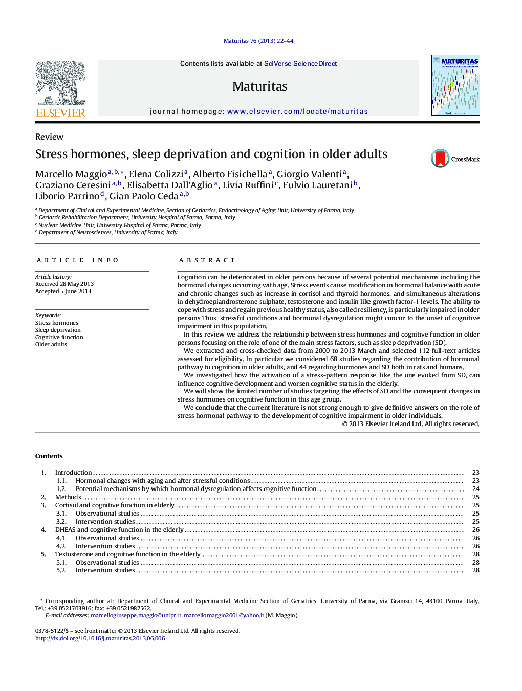 Stress hormones, sleep deprivation and cognition in older adults