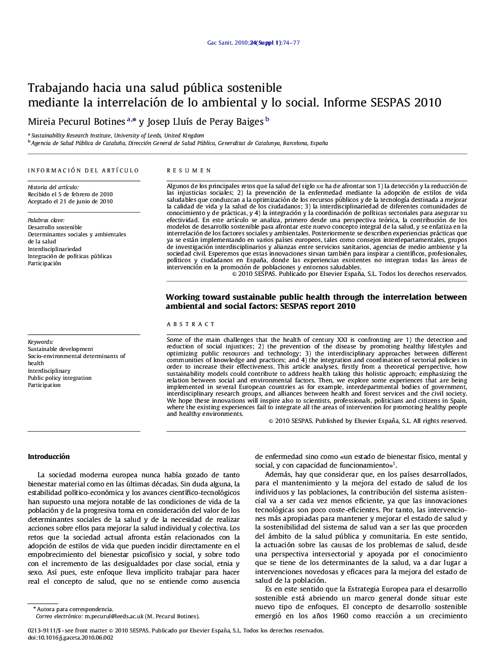 Trabajando hacia una salud pública sostenible mediante la interrelación de lo ambiental y lo social. Informe SESPAS 2010