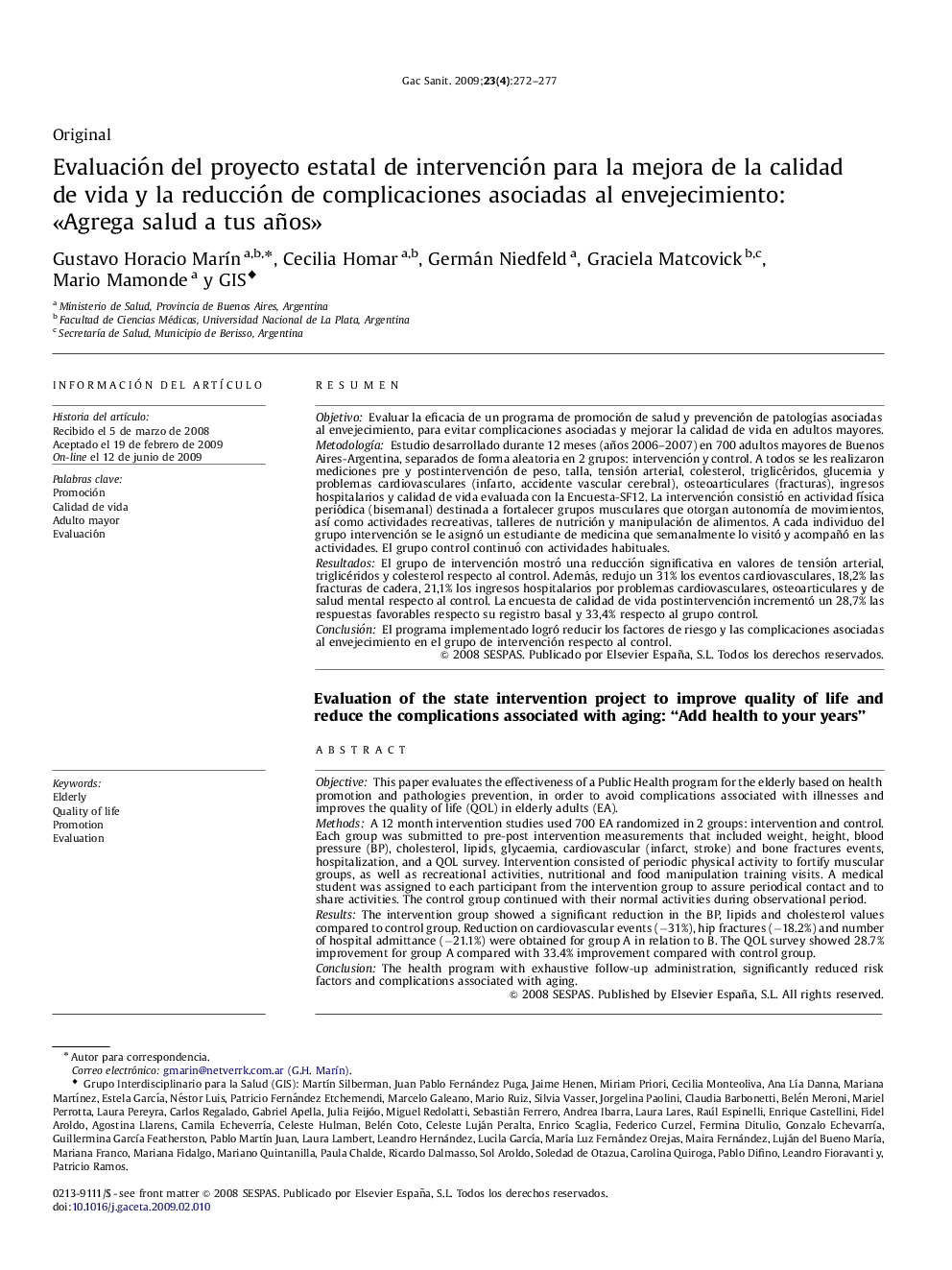 Evaluación del proyecto estatal de intervención para la mejora de la calidad de vida y la reducción de complicaciones asociadas al envejecimiento: «Agrega salud a tus años»