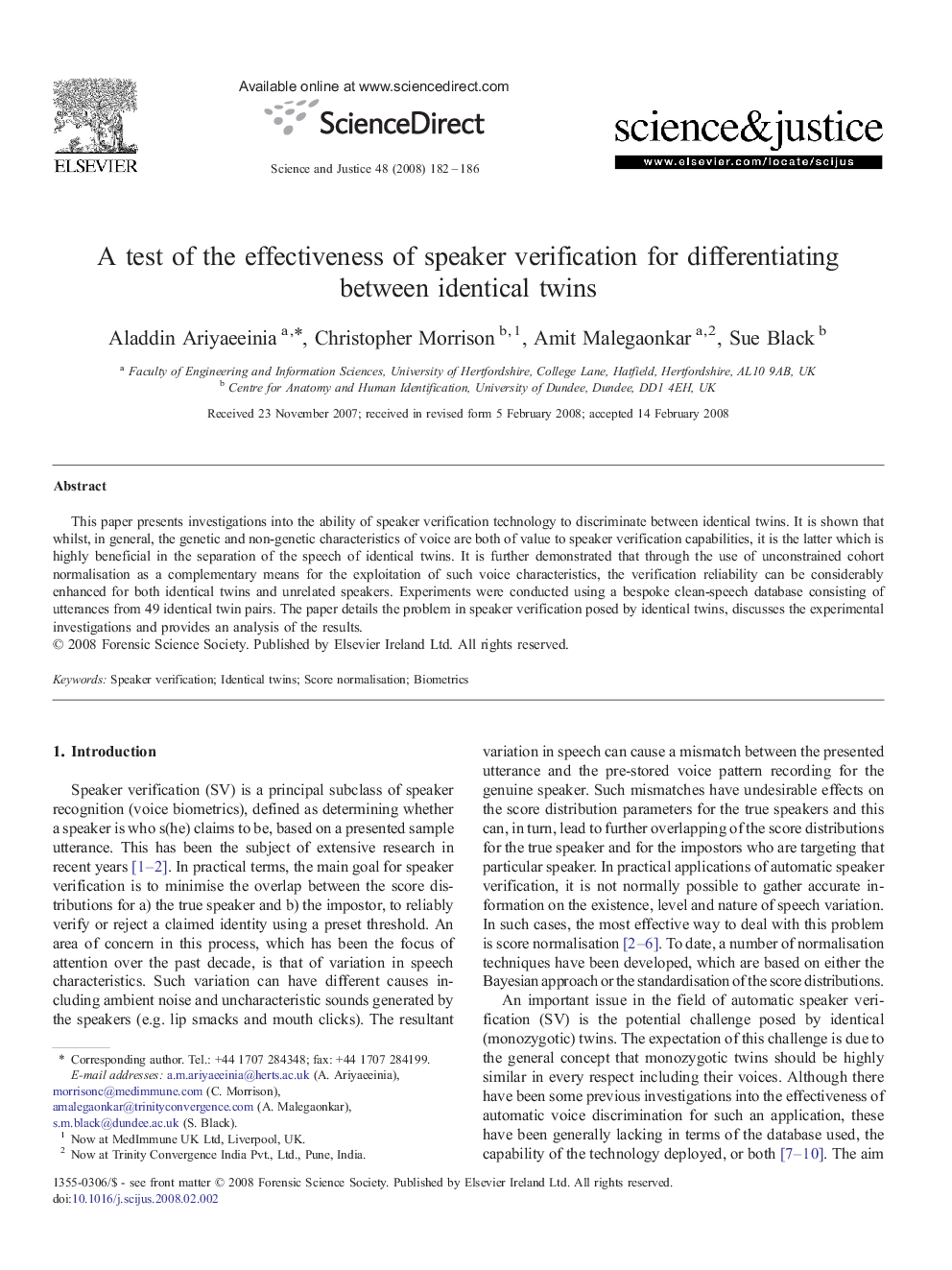 A test of the effectiveness of speaker verification for differentiating between identical twins