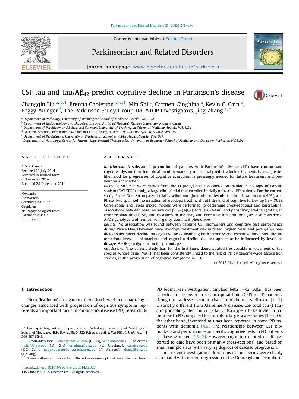 CSF tau and tau/AÎ²42 predict cognitive decline in Parkinson's disease