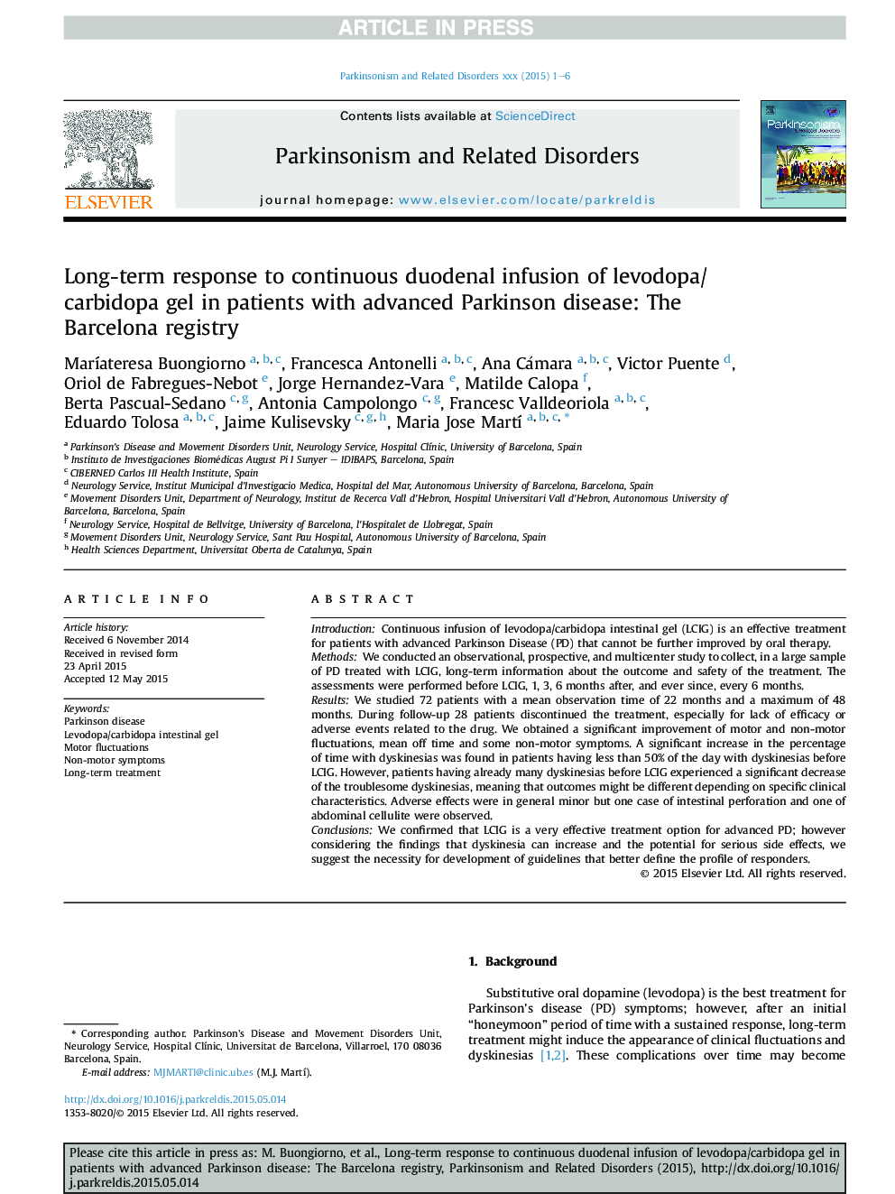 Long-term response to continuous duodenal infusion of levodopa/carbidopa gel in patients with advanced Parkinson disease: The Barcelona registry