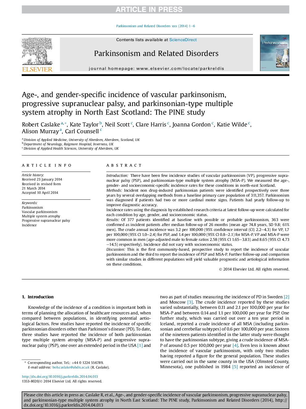 Age-, and gender-specific incidence of vascular parkinsonism, progressive supranuclear palsy, and parkinsonian-type multiple system atrophy in North East Scotland: The PINE study