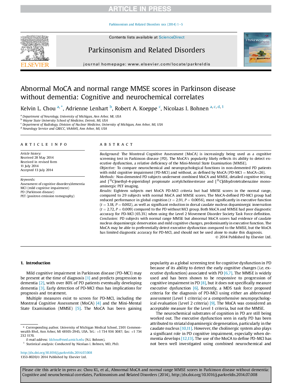 Abnormal MoCA and normal range MMSE scores in Parkinson disease without dementia: Cognitive and neurochemical correlates