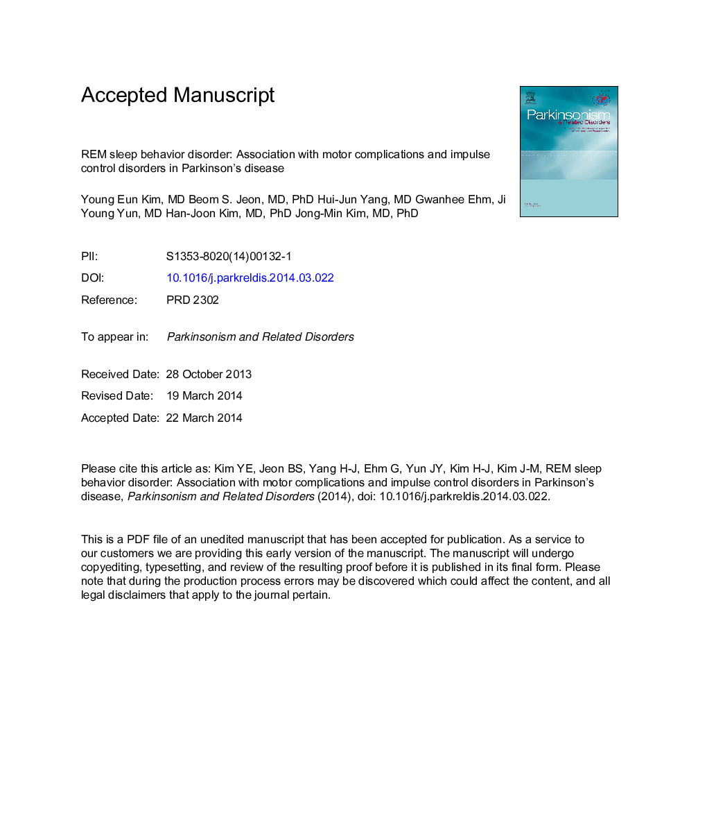 REM sleep behavior disorder: Association with motor complications and impulse control disorders in Parkinson's disease