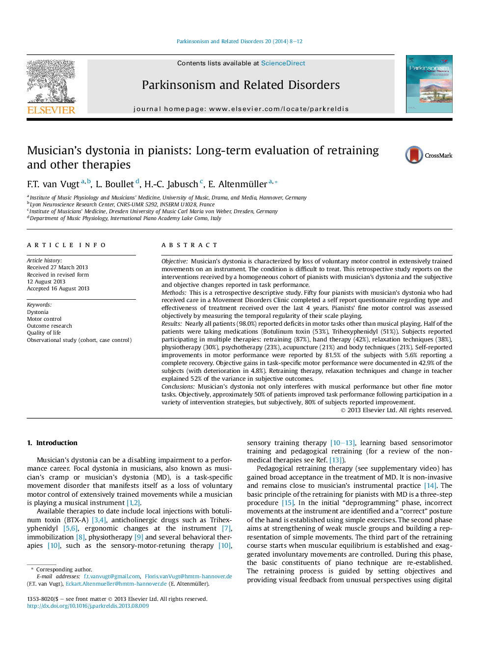 Musician's dystonia in pianists: Long-term evaluation of retraining and other therapies