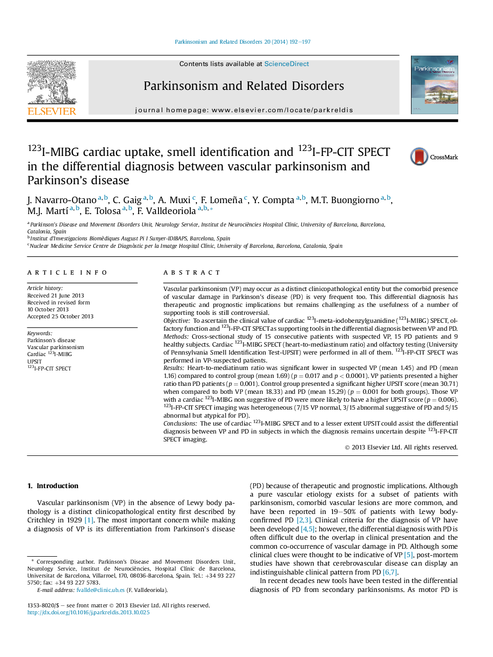 123I-MIBG cardiac uptake, smell identification and 123I-FP-CIT SPECT inÂ the differential diagnosis between vascular parkinsonism and Parkinson's disease