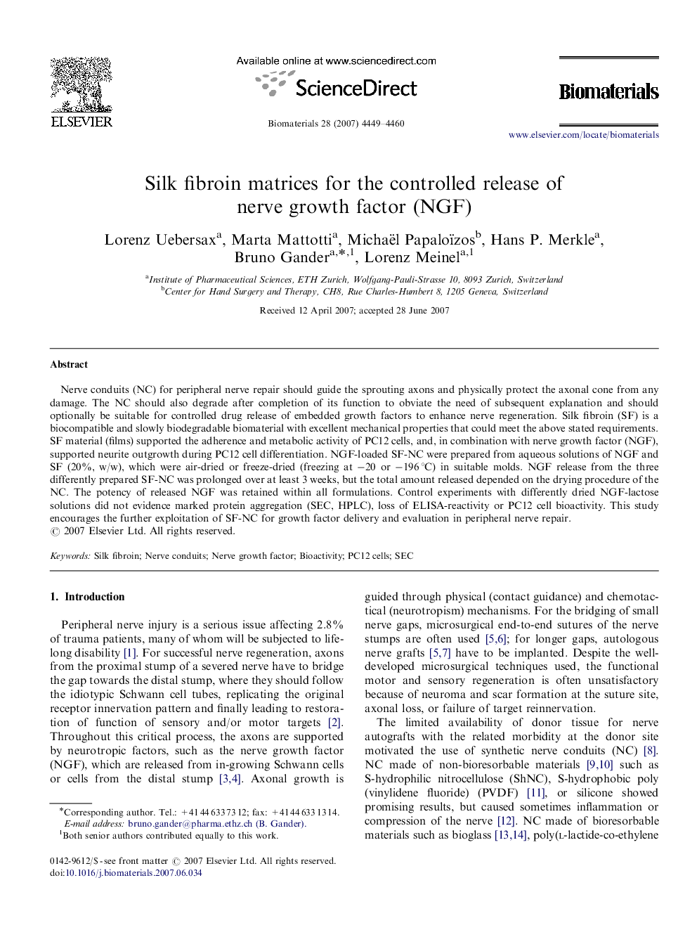 Silk fibroin matrices for the controlled release of nerve growth factor (NGF)