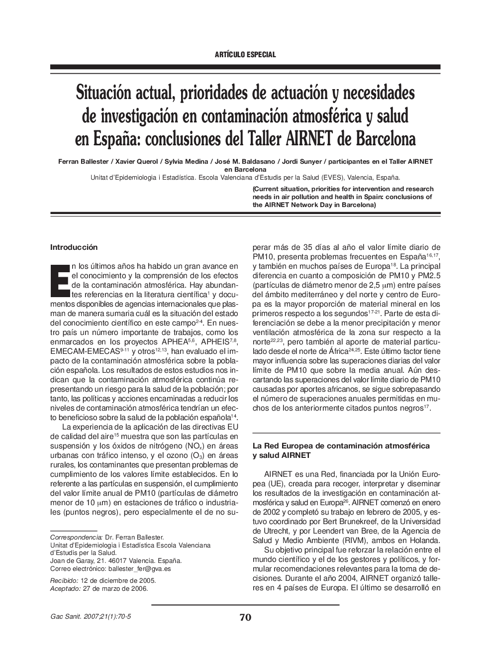 Situación actual, prioridades de actuación y necesidades de investigación en contaminación atmosférica y salud en España: conclusiones del Taller AIRNET de Barcelona