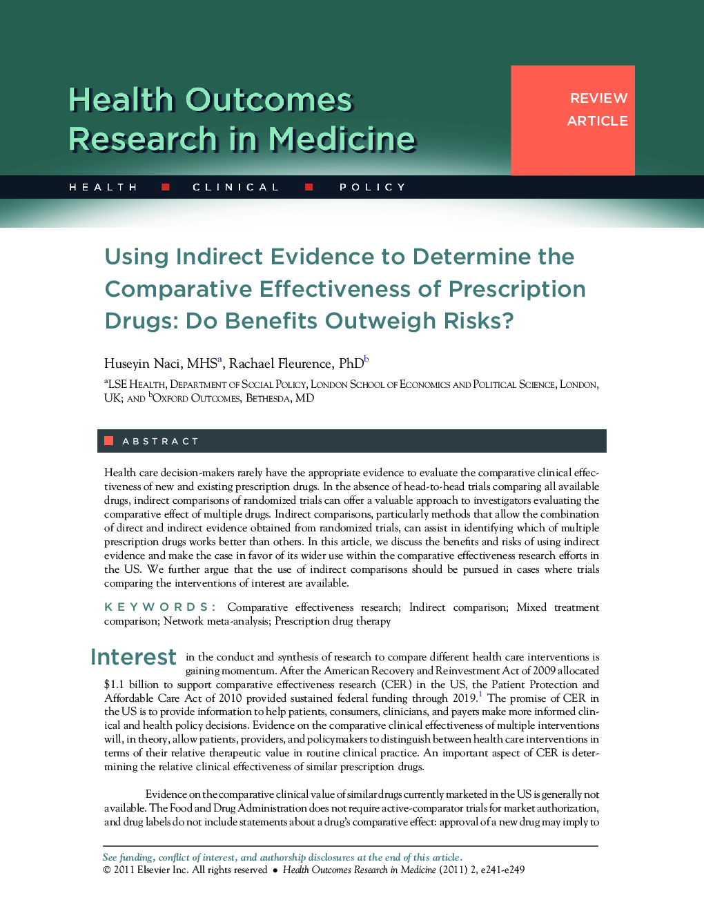 Using Indirect Evidence to Determine the Comparative Effectiveness of Prescription Drugs: Do Benefits Outweigh Risks?