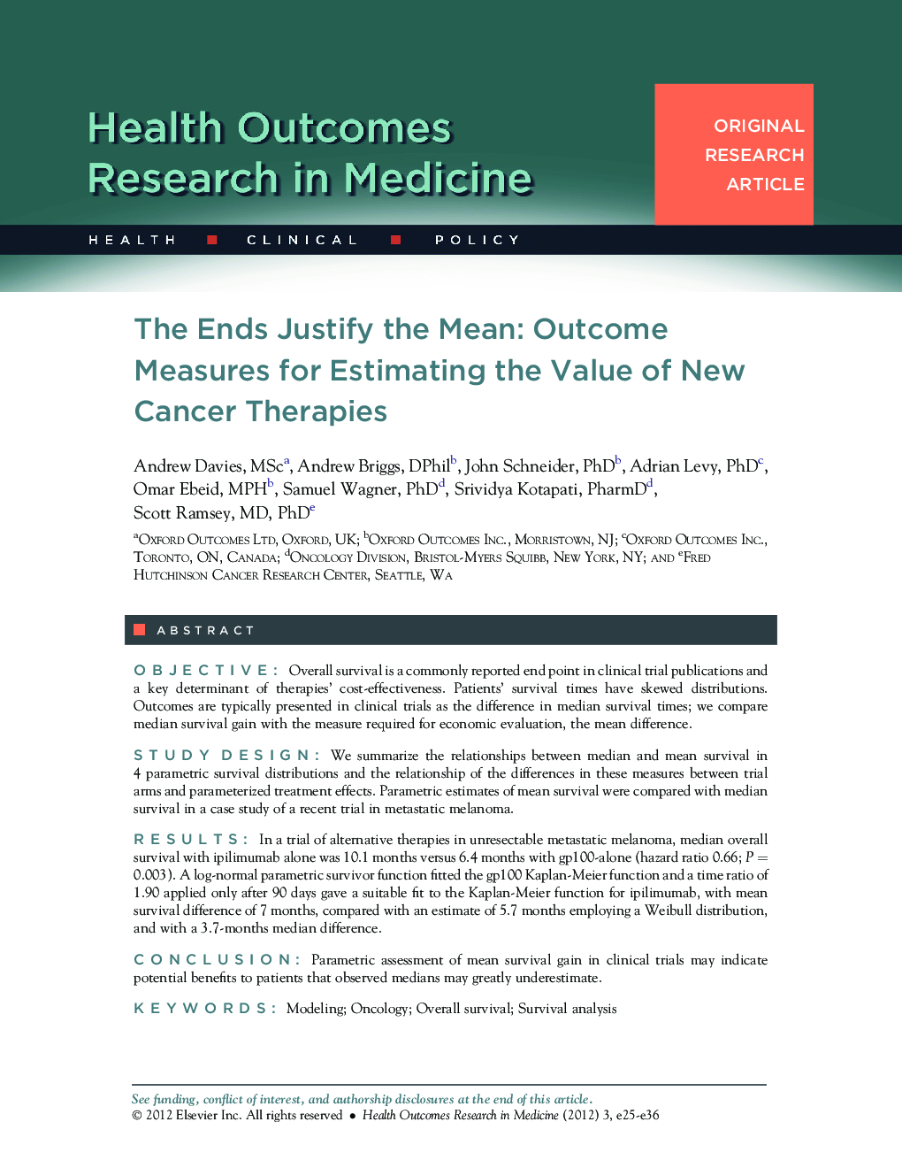 The Ends Justify the Mean: Outcome Measures for Estimating the Value of New Cancer Therapies 