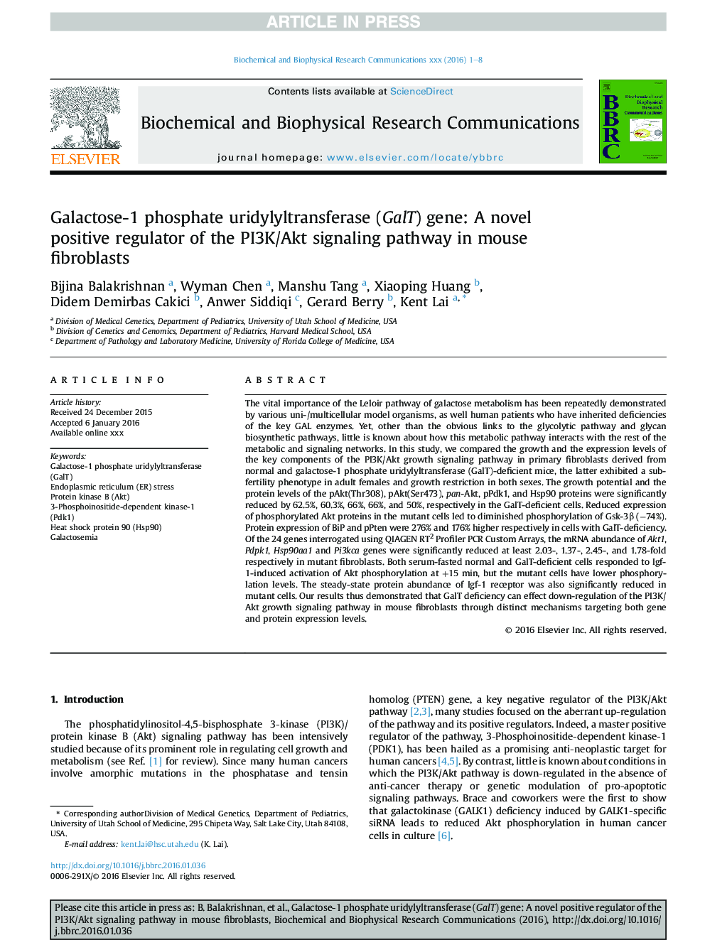 Galactose-1 phosphate uridylyltransferase (GalT) gene: A novel positive regulator of the PI3K/Akt signaling pathway in mouse fibroblasts