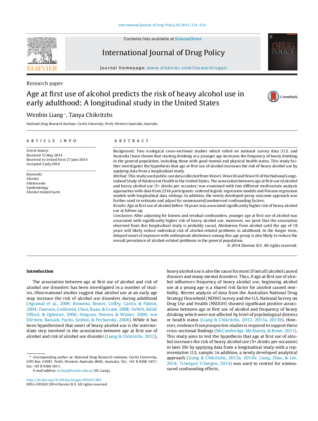 Age at first use of alcohol predicts the risk of heavy alcohol use in early adulthood: A longitudinal study in the United States
