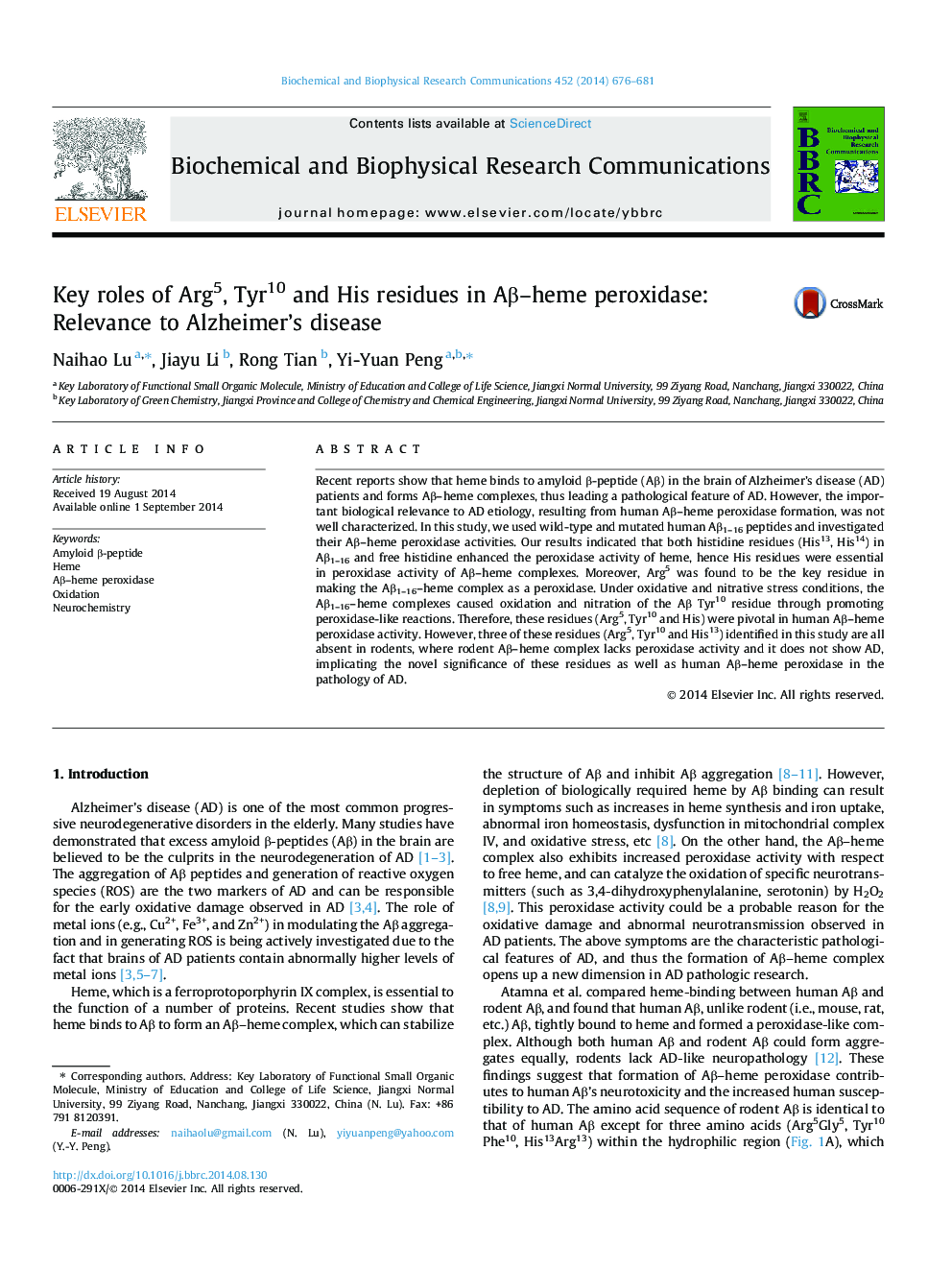 Key roles of Arg5, Tyr10 and His residues in AÎ²-heme peroxidase: Relevance to Alzheimer's disease